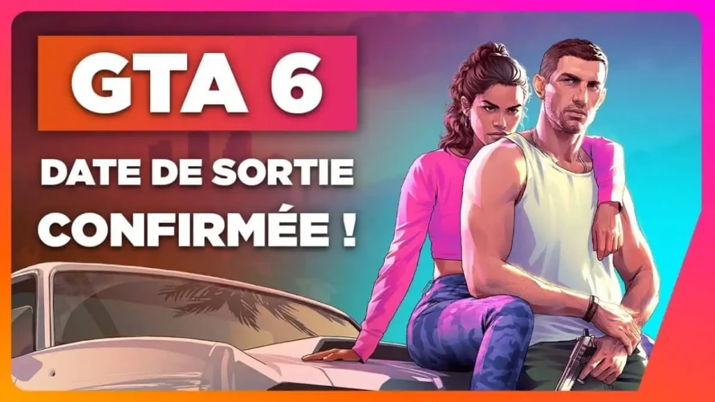 GTA 6 la date de sortie officielle annoncée